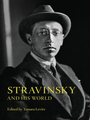 cover image of Stravinsky and His World